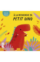 A la recherche de Petit Dino