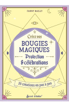 Créez vos bougies magiques