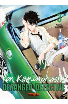 Ron Kamonohashi: Deranged Detective T03