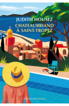 Chateaubriand à Saint-Tropez