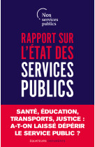 Rapport sur l'état des services publics