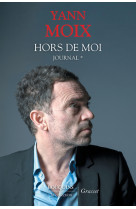 Hors de moi - Journal