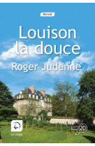 Louison la douce (Vol 1)