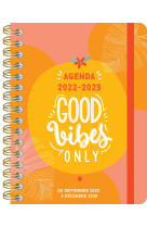 Agenda Good vibes only, 1 an de pensées positives, sept. 2022- déc. 2023, 16 mois