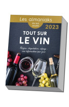 Calendrier Almaniak Tout sur le vin 2023 : 1 info par jour