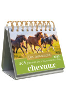 Almaniak 365 pensées pour les amoureux des chevaux 2023 - Calendrier 1 photo par jour