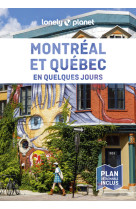 Montréal et Québec En quelques jours 5