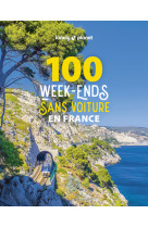 100 week-ends sans voiture en France 1ed