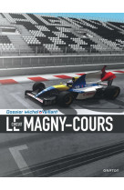 Michel Vaillant - Dossiers - Le Circuit de Magny-Cours