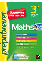 Maths 3e - Prépabrevet L'examen avec mention