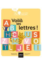 Moi tout seul - Voilà les lettres ! 2/3 ans