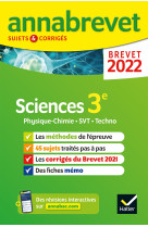 Annales du brevet Annabrevet 2022 Physique-chimie, SVT, Technologie 3e