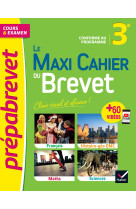 Le Maxi Cahier du Brevet (tout-en-un) - Brevet 2024