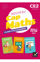 Cap Maths CE2 - Éd. 2021 - Fichier d'entrainement Problèmes, Nombres, Calculs