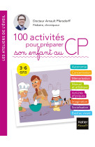 100 activités pour préparer son enfant au CP