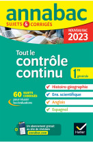 Annales du bac Annabac 2023 Tout le contrôle continu 1re générale