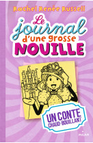 Le journal d'une grosse nouille, Tome 08