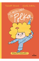 Les week-ends de Polka, Tome 01