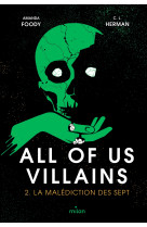 All of us villains, Tome 02