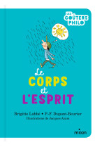 Le corps et l'esprit