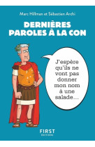 Petit livre - Dernières paroles à la con