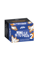 Jeu d'apéro - Mime-le si tu peux 2 - Le jeu