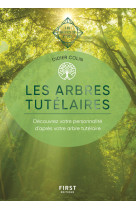 Les arbres tutélaires - Les Guides de l'éveil - Découvrez votre personnalité d'après votre arbre tutélaire