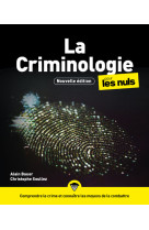 La Criminologie pour les Nuls, 3e édition