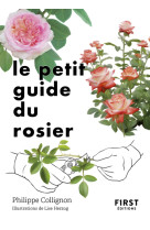 Le Petit Guide du rosier