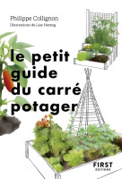 Le Petit Guide du carré potager