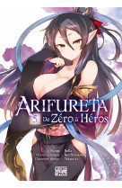 Arifureta - De zéro à héros T05