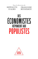 Des économistes répondent aux populistes