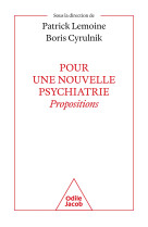 Pour une nouvelle psychiatrie