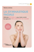 La gymnastique faciale