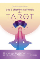 Les 5 chemins spirituels du tarot