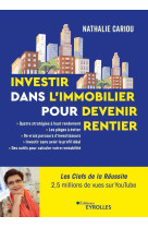 Investir dans l'immobilier pour devenir rentier