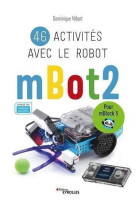 46 activités avec le robot mBot2