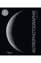 Astrophotographie, 4e édition