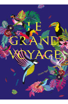 Le grand voyage