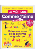 La Méthode Comme J'aime c'est facile !