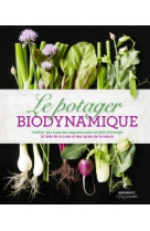 Le potager biodynamique