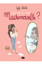 Où va t-on mademoiselle ?