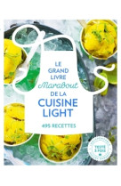 Le grand livre Marabout de la cuisine light