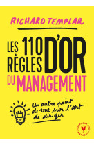 Les 110 règles d'or du management