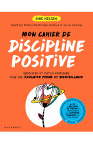 Mon cahier de discipline positive