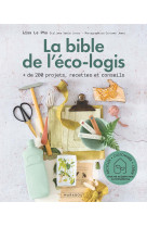 La bible de l'éco-logis