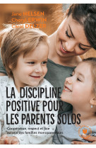 La discipline positive pour les parents solo