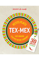 Petits plats Tex-Mex