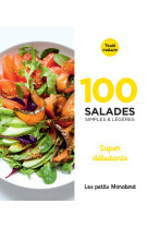 100 recettes de salades - super débutants