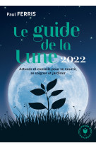 Guide de la lune 2022